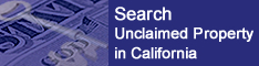 State Controller’s Office – Search for Unclaimed Property link